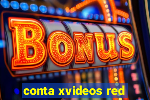 conta xvideos red